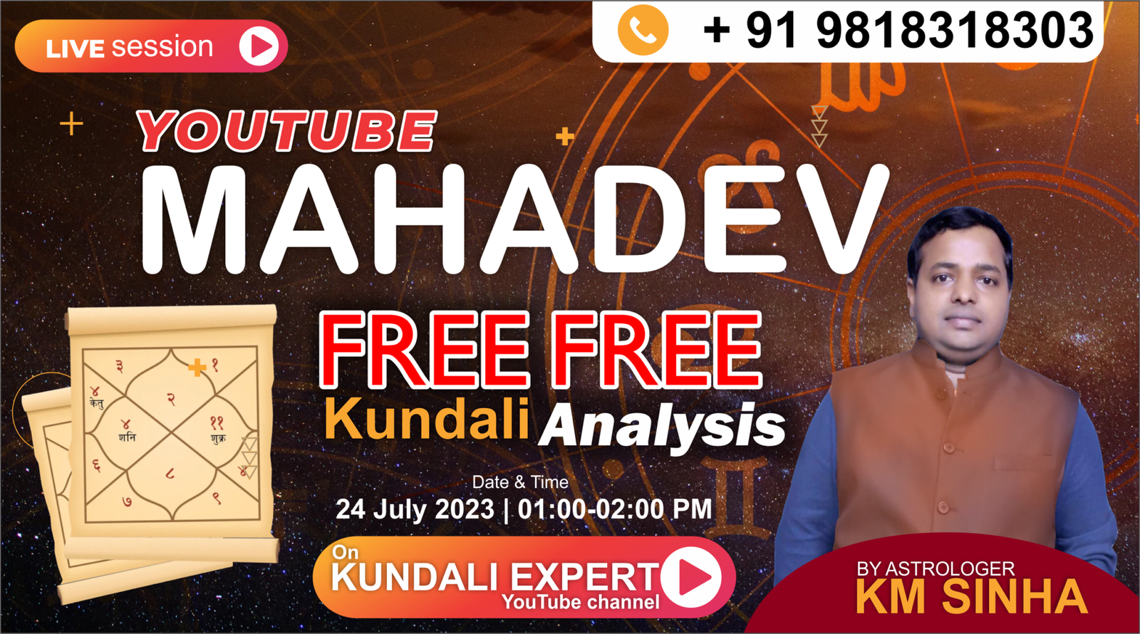 Mahadev Live Session: Free Kundali Analysis on YouTube by Astrologer KM Sinha  24 July 2023