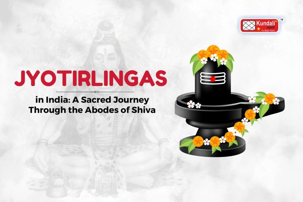 Jyotirlingas in India: A Sacred Journey Through the Abodes of Shiva